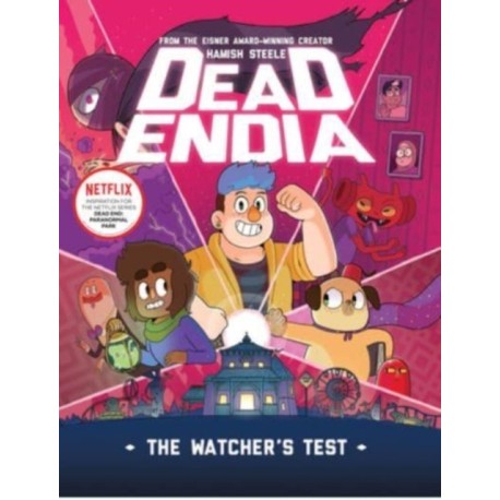 DeadEndia: The Watcher's Test