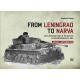 From Leningrad to Narva: An Illustrated Study of the Battles in the Northern Baltic Area, January-September 1944