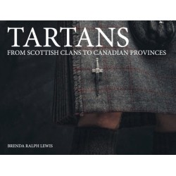 Tartans: From Scottish Clans to Canadian Provinces
