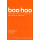 Boo Hoo: A Dot.Com Story from Concept to Catastrophe