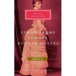 Ethan Frome, Summer, Bunner Sisters