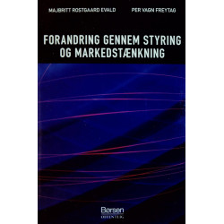 Forandring gennem styring og markedstænkning