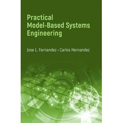 Practical Model-Based Systems Engineering