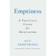 Emptiness: A Practical Guide for Meditators