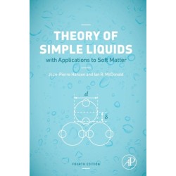Theory of Simple Liquids: with Applications to Soft Matter