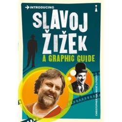 Introducing Slavoj Zizek: A Graphic Guide