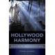 Hollywood Harmony: Musical Wonder and the Sound of Cinema