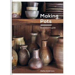 Making Pots: A Ceramicist's Guide