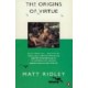 The Origins of Virtue