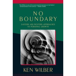 No Boundary: Eastern and Western Approaches to Personal Growth