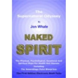 Naked Spirit: The Supernatural Odyssey