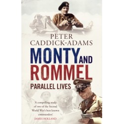 Monty and Rommel: Parallel Lives