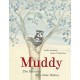 Muddy: The Raccoon Who Stole Dishes