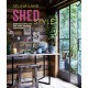 Shed Style: Decorating Cabins, Huts, Pods, Sheds & Other Garden Rooms