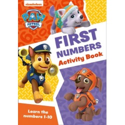 PAW Patrol First Numbers Activity Book: Get Set for School!