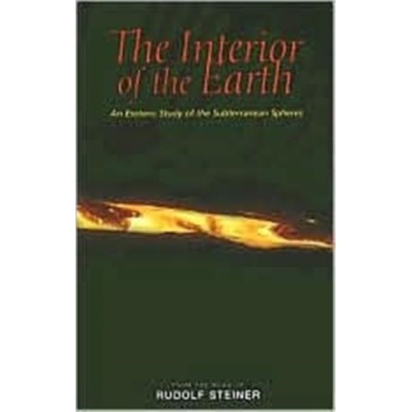 The Interior of the Earth: An Esoteric Study of the Subterranean Spheres