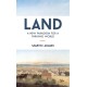 Land: A New Paradigm for a Thriving World
