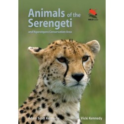 Animals of the Serengeti: And Ngorongoro Conservation Area