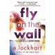 Fly on the Wall: From the author of the unforgettable bestseller, We Were Liars
