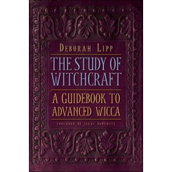 Study of Witchcraft: A Guidebook to Advanced Wicca