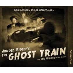 Arnold Ridley's The Ghost Train