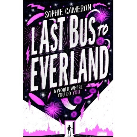 Last Bus to Everland