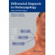 Differential Diagnosis in Otolaryngology: Head and Neck Surgery