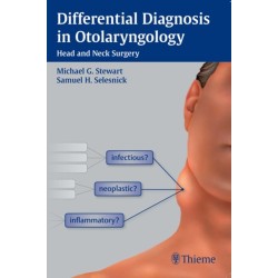 Differential Diagnosis in Otolaryngology: Head and Neck Surgery