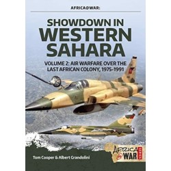 Showdown in Western Sahara: Air Warfare Over the Last African Colony: Volume 2 - 1975-1991