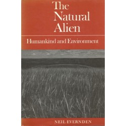The Natural Alien: Humankind and Environment