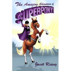 The Amazing Adventures of Superpony!
