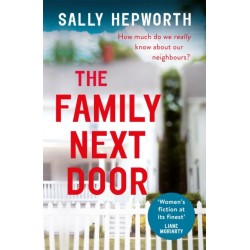 The Family Next Door: A gripping read that is 'part family drama, part suburban thriller'