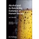 Alcohol and its Role in the Evolution of Human Society