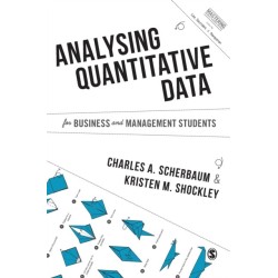 Analysing Quantitative Data for Business and Management Students