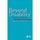 Beyond Disability: Towards an Enabling Society