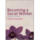 Becoming a Social Worker: A Guide for Students