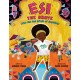 Esi the Brave (Who Was Not Afraid of Anything)