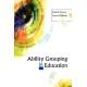 Ability Grouping in Education