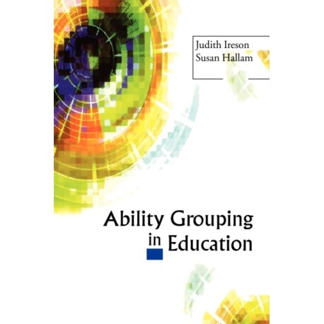 Ability Grouping in Education