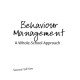Behaviour Management: A Whole-School Approach