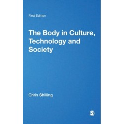 The Body in Culture, Technology and Society