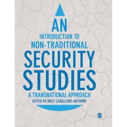 An Introduction to Non-Traditional Security Studies: A Transnational Approach