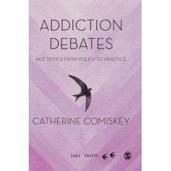 Addiction Debates: Hot Topics from Policy to Practice