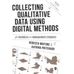 Collecting Qualitative Data Using Digital Methods