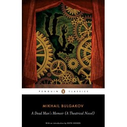 A Dead Man's Memoir (A Theatrical Novel): A Theatrical Novel