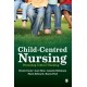 Child-Centred Nursing: Promoting Critical Thinking