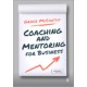 Coaching and Mentoring for Business