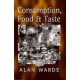 Consumption, Food and Taste