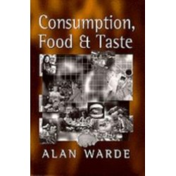 Consumption, Food and Taste