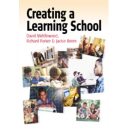 Creating a Learning School